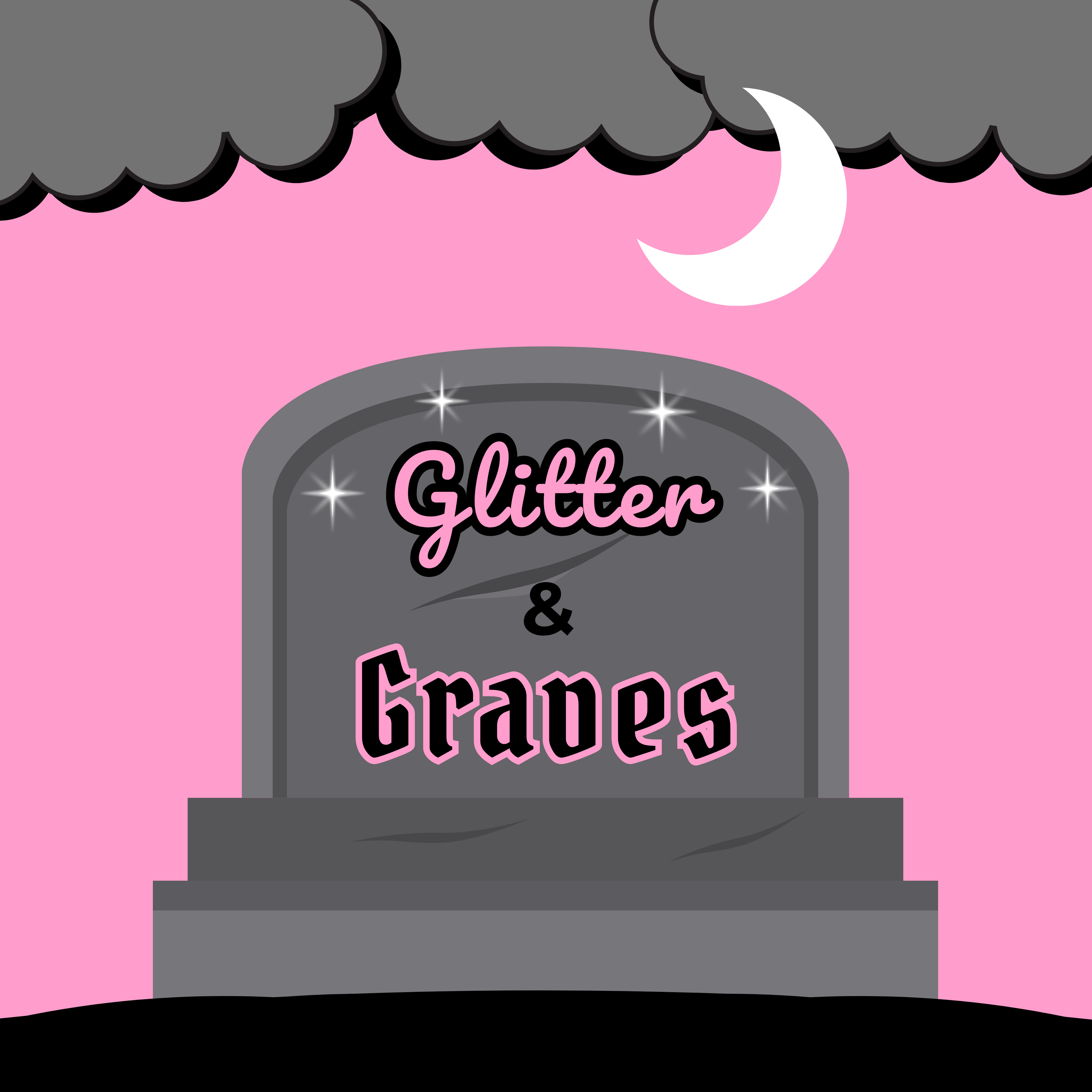 Glitter & Graves